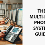 The Multi-Line Phone System Guide